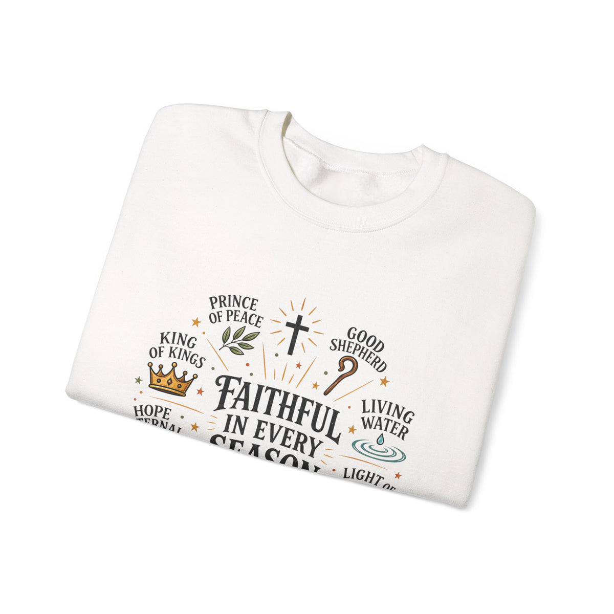 Faithful in Every Season Christian Crewneck Sweatshirt