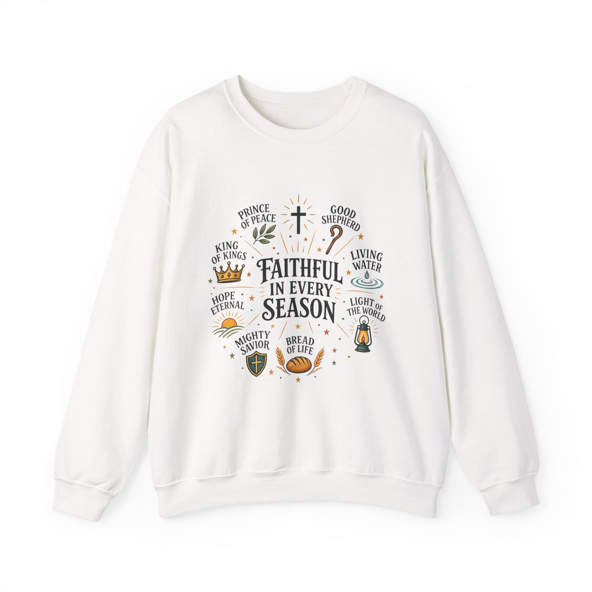Faithful in Every Season Christian Crewneck Sweatshirt