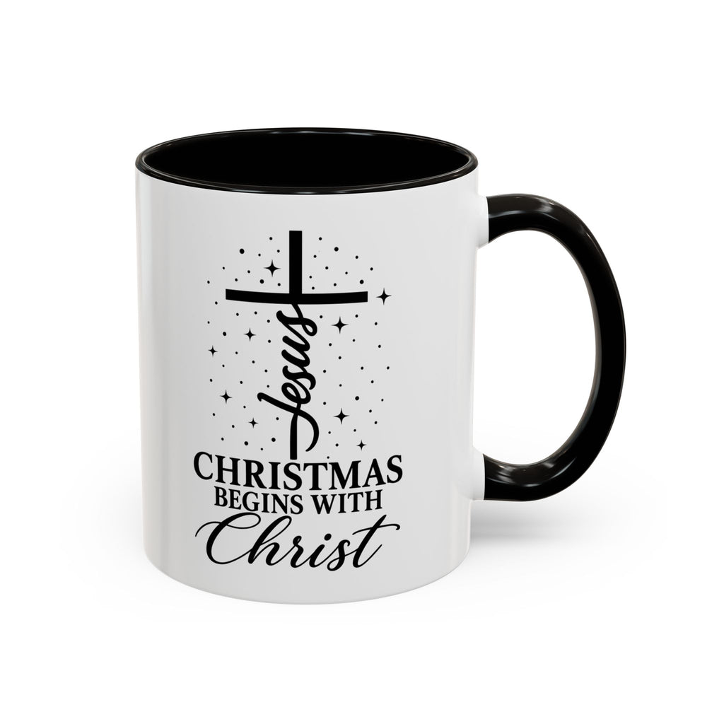 Christmas Begins with Christ Christian Mug