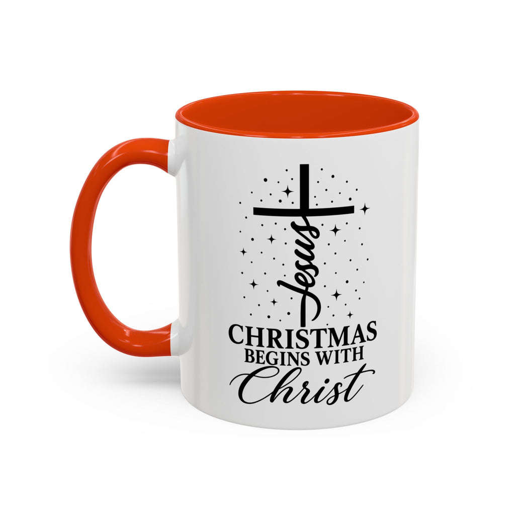 Christmas Begins with Christ Christian Mug